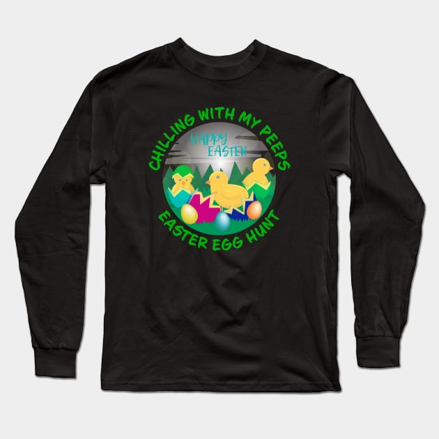 Chilling With My Peeps Easter Egg Hunt Cute Long Sleeve T-Shirt by Rosemarie Guieb Designs